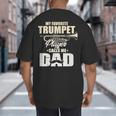 Marching Band Dad My Favorite Trumpet Player Calls Me Dad Big And Tall Men's T-Shirt Back Print