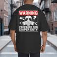 New Dad Prepared For Diaper Duty Daddy Diaper Duty Big And Tall Men's T-Shirt Back Print