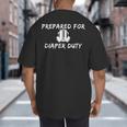 New Dad Prepared For Diaper Duty Saying Quote Big And Tall Men's T-Shirt Back Print
