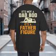 Not Dad BOD Its A Father Figure Fathers Day Daddy Papa Big And Tall Men's T-Shirt Back Print Not Dad BOD Its A Father Figure Fathers Day Daddy Papa Big And Tall Men's T-Shirt Back Print