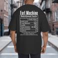 Nutrion Facts Fart Machine Dad Jokes Farting Humor Big And Tall Men's T-Shirt Back Print