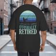 Ofishally Retired Fishing Retro Retirement Dad Men Big And Tall Men's T-Shirt Back Print