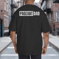 Pageant Dad Big And Tall Men's T-Shirt Back Print