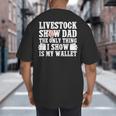 Pig Show Dad Pig Show Father Big And Tall Men's T-Shirt Back Print