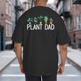 Plant Dad Potted Plant Lover Gardening Plant Guy Big And Tall Men's T-Shirt Back Print