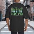 Plant Papi Daddy Father Gardener Gardening Father’s Day Big And Tall Men's T-Shirt Back Print Plant Papi Daddy Father Gardener Gardening Father’s Day Big And Tall Men's T-Shirt Back Print