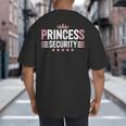 Princess Security Boys Big Brother Vintage Birthday Dad Mom Big And Tall Men's T-Shirt Back Print