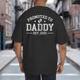 Promoted To Daddy Est 2025 Baby Announcement For New Dad Big And Tall Men's T-Shirt Back Print