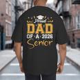 Proud Dad Of A Senior 2026 Class Of 2026 Graduate Big And Tall Men's T-Shirt Back Print Proud Dad Of A Senior 2026 Class Of 2026 Graduate Big And Tall Men's T-Shirt Back Print