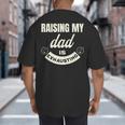 Raising My Dad Is Exhausting Top For Kids Quote Saying Big And Tall Men's T-Shirt Back Print