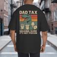 Retro Father's Day Dad Tax Making Sure It's Not PoisonRex Big And Tall Men's T-Shirt Back Print