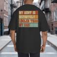 Retro Niece Nephew Auntie My Aunt Is Cooler Than My Dad Big And Tall Men's T-Shirt Back Print