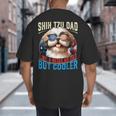 Shih Tzu Dad Like A Regular Dad But Cooler Dog Father's Day Big And Tall Men's T-Shirt Back Print