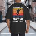 Skateboard Like A Normal Dad Vintage 80S 90S Retro Big And Tall Men's T-Shirt Back Print