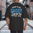 Soon To Be Daddy Again Est 2026 Dad Baby Announcement Big And Tall Men's T-Shirt Back Print