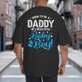Soon To Be A Daddy Of A Baby Boy New Dad Expecting Father Big And Tall Men's T-Shirt Back Print