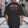 Soon To Be A Daddy Of Twins Expecting Father Big And Tall Men's T-Shirt Back Print