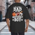 All Star Dad Of The Birthday Boy Basketball Soccer Sport Big And Tall Men's T-Shirt Back Print