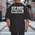 Step Dad Father Family Step Daddy Material -Adults Male Short Sleeve T-Shirt Novelty-T-Shirts Small Big And Tall Men's T-Shirt Back Print