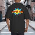 Super Dad Family Matching Superhero Comics Set Fathers Day Big And Tall Men's T-Shirt Back Print Super Dad Family Matching Superhero Comics Set Fathers Day Big And Tall Men's T-Shirt Back Print