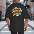 Super Daddy Comic Book Superhero Father's Day Big And Tall Men's T-Shirt Back Print