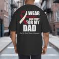 I Wear Burgundy Ivory For My Dad Oral Head Neck Cancer Big And Tall Men's T-Shirt Back Print I Wear Burgundy Ivory For My Dad Oral Head Neck Cancer Big And Tall Men's T-Shirt Back Print