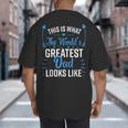 This Is What World's Greatest Dad Looks Like Father's Day Big And Tall Men's T-Shirt Back Print