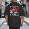 Yo No Ronco Yo Sueno Que Soy Un Camion Latin Dad Spanish Big And Tall Men's T-Shirt Back Print