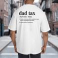 Dad Tax Definition Tee For Men Father's Day Big And Tall Men's T-Shirt Back Print