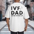 IVF Dad Retrieval Day Infertility Transfer Father Big And Tall Men's T-Shirt Back Print IVF Dad Retrieval Day Infertility Transfer Father Big And Tall Men's T-Shirt Back Print