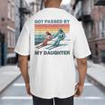 Got Passed By My Daughter Skiing Dad Big And Tall Men's T-Shirt Back Print