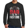 1 Year Old Racing Car Fast One Birthday 1st Family Dad Men Long Sleeve T-Shirt