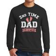 2nd Second Time Dad It's a Girl Gender Reveal Men Long Sleeve T-Shirt