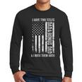 ON BACK I Have Two Titles Dad Bonus Dad Fathers Day Step Dad Men Long Sleeve T-Shirt