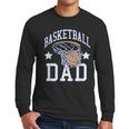 Basketball Dad Coach Sports Fan Men Long Sleeve T-Shirt