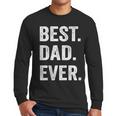 Best Dad EverShirt Men Husband Men Long Sleeve T-Shirt