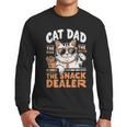 Cat Dad The Man The Myth The Snack Dealer Men Long Sleeve T-Shirt