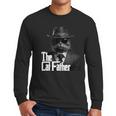 The Catfather Fathersday Best Birthday Cat Dad Men Long Sleeve T-Shirt The Catfather Fathersday Best Birthday Cat Dad Men Long Sleeve T-Shirt