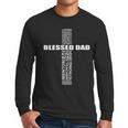 Christian Blessed Dad Cross Father's Day Best Dad Men Long Sleeve T-Shirt