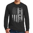 Dad American Flag Dad Patriotic Father's Day Men Long Sleeve T-Shirt