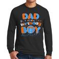 Dad Of The Birthday Boy Matching Family Blippy Men Long Sleeve T-Shirt