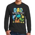 Dad Birthday Crew Sea Ocean Fish Aquarium Bday Party Men Long Sleeve T-Shirt