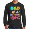 Dad Of The Birthday Girl Painting Art Birthday Girl Family Men Long Sleeve T-Shirt
