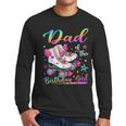 Dad Of The Birthday Girl Rolling Skate Family Matching Men Long Sleeve T-Shirt