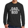Dad Bod Men Long Sleeve T-Shirt