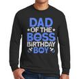 Dad Of The Boss Birthday Party Outfit Like A Boss Dad Men Long Sleeve T-Shirt