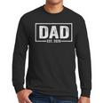 Dad Est 2026 Father 2026 Loading New Dad 2026 Men Long Sleeve T-Shirt