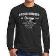 Dad Just Resting My Eyes Fathers Day Humor Men Men Long Sleeve T-Shirt