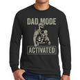 Dad Mode Activated Tactical Baby Carrier Military Father Men Long Sleeve T-Shirt