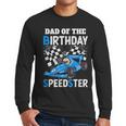 Dad Shirt Two Fast Two Curious Racing Cars Birthday Men Long Sleeve T-Shirt